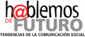 Hablemos de Futuro: Tendencias de la Comunicacin Social, Foro en Maracaibo