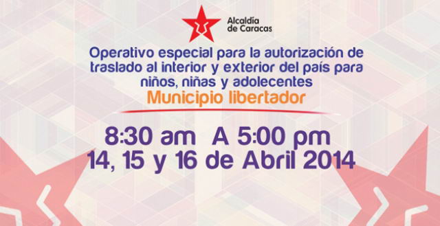 Alcalda Libertador otorgar permisos de viaje a menores de edad.