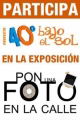 40 Grados Bajo el Sol realiza exposicin Pon una Foto en la Calle