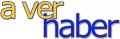 Haber / A ver (errores gramaticales)
