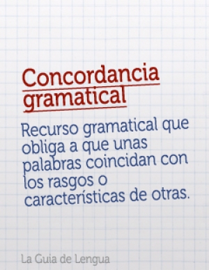 Concordancia gramatical.