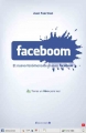 Faceboom: Facebook en la vida real
